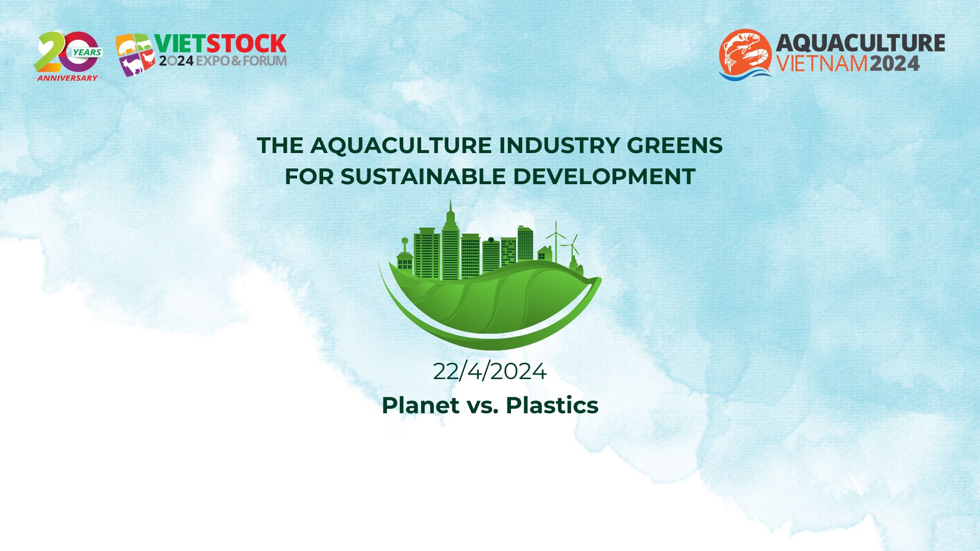 THE AQUACULTURE INDUSTRY GREENS FOR SUSTAINABLE DEVELOPMENT